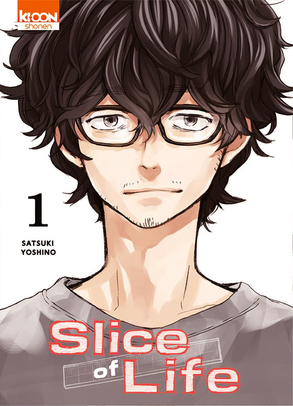  Slice of life T1, manga chez Ki-oon de Yoshino