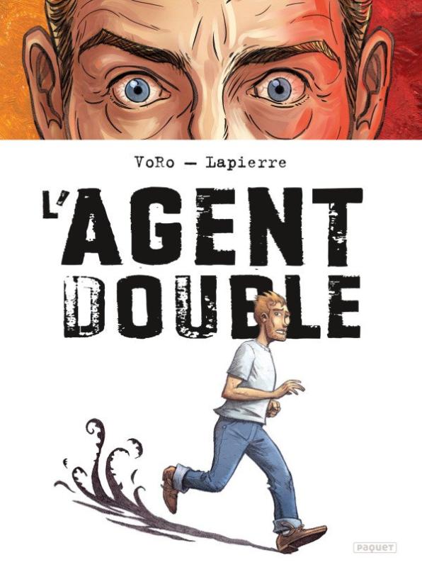 L'Agent double, bd chez Paquet de VoRo, Lapierre