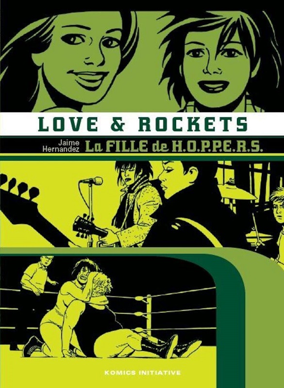  Love & Rockets  T3 : La fille de Hoppers (0), comics chez Komics Initiative de Hernandez