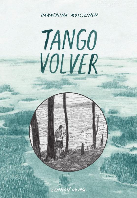 Tango Volver, bd chez L'employé du moi de Moisseinen