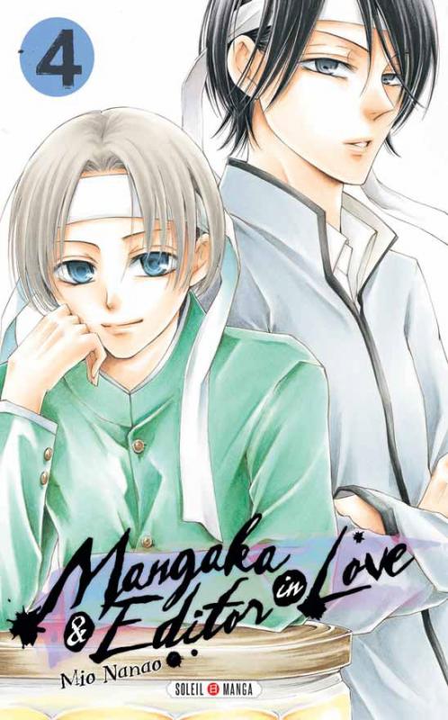  Mangaka & editor in love  T4, manga chez Soleil de Nanao