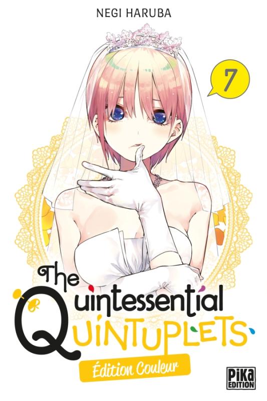  The quintessential quintuplets – Edition couleur, T7, manga chez Pika de Haruba