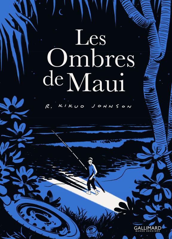 Les Ombres de Maui, comics chez Gallimard de Johnson