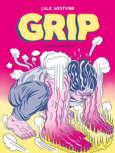 Grip, comics chez Les Requins Marteaux de Westvind