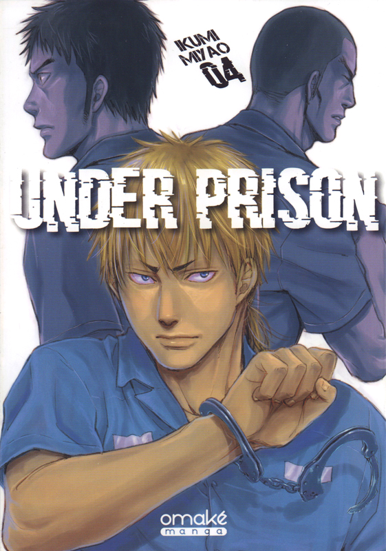  Under prison T4, manga chez Omaké books de Miyao