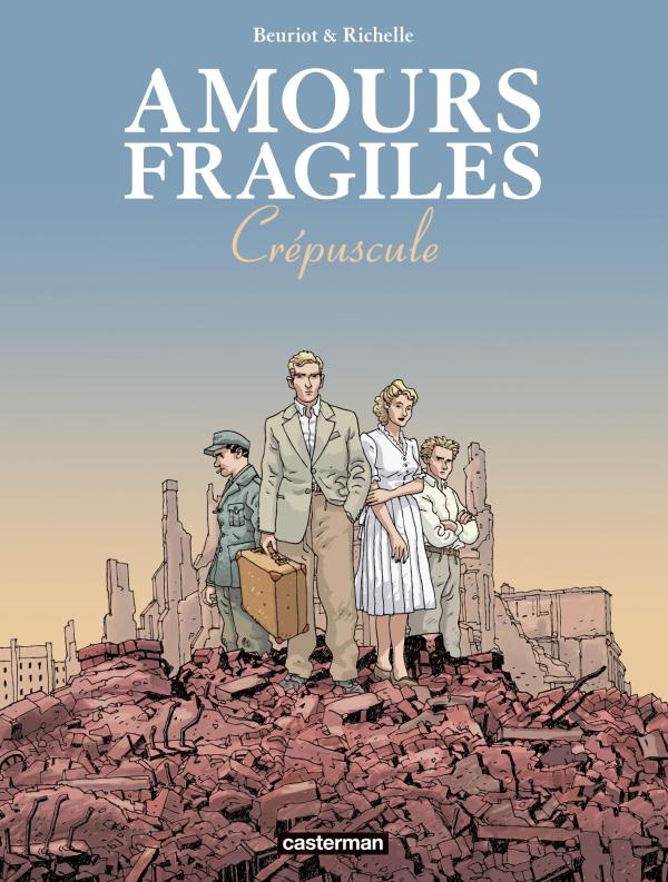  Amours fragiles T9 : Crépuscule (0), bd chez Casterman de Richelle, Beuriot, Osuch