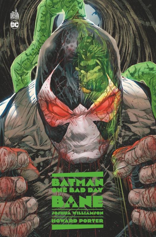 Batman One bad day  : Bane (0), comics chez Urban Comics de Williamson, Porter, Morey