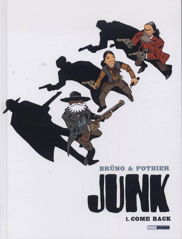  Junk T1 : Come back (0), bd chez Milan de Pothier, Brüno, Croix