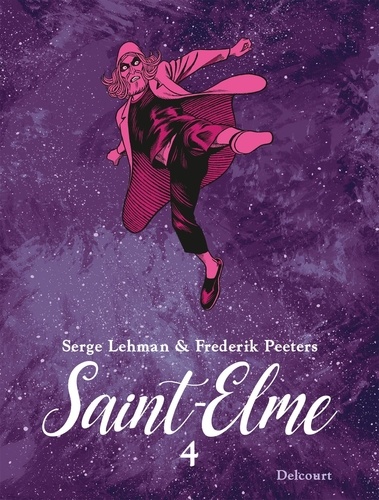  Saint-Elme T4 : L'oeil dans le dos (0), bd chez Delcourt de Serge Lehman, Peeters