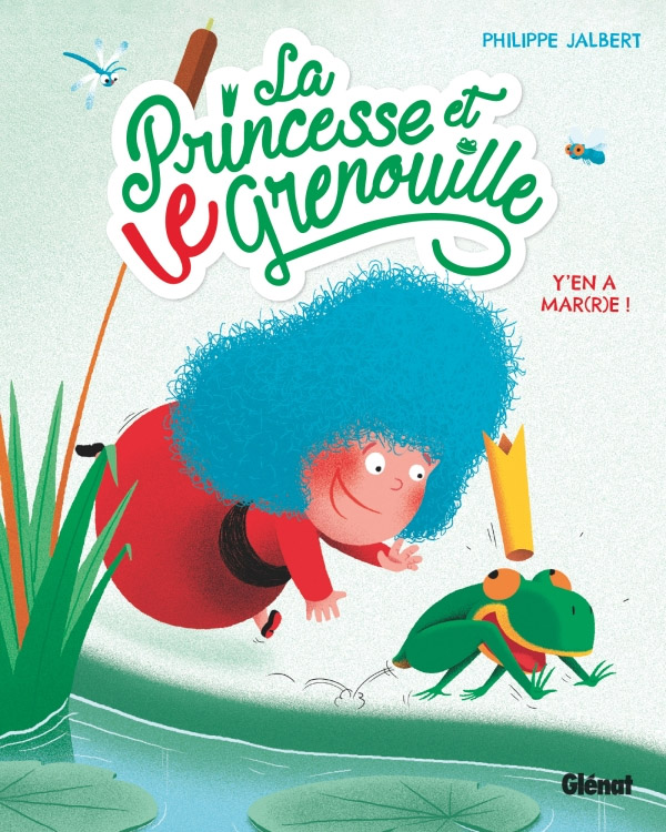 La Princesse et LE grenouille : Y'en a mar(r)e (0), bd chez Glénat de Jalbert