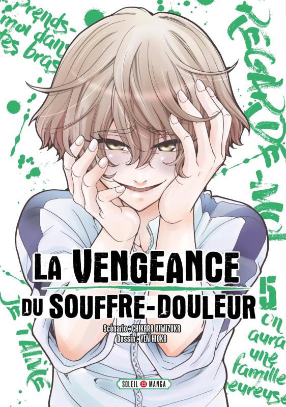 La vengeance du souffre-douleur T5, manga chez Soleil de Kimizuka, Hioka