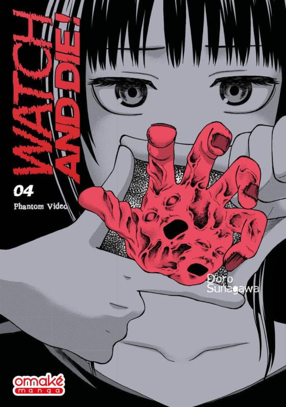  Watch & die ! T4, manga chez Omaké books de Sunagawa