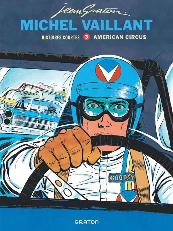  Michel Vaillant - Histoires courtes T3 : American Circus (0), bd chez Dupuis de Graton