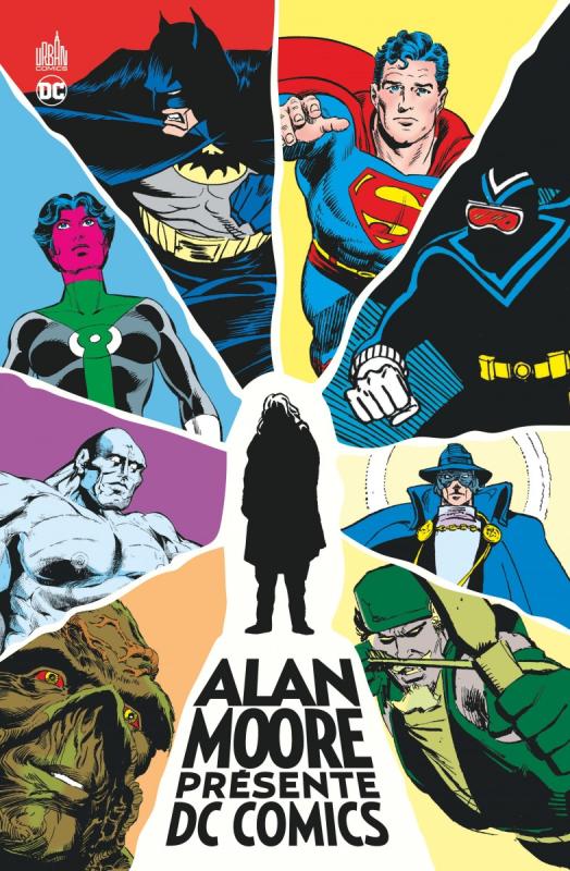 Alan Moore présente DC Comics , comics chez Urban Comics de Moore, Collectif
