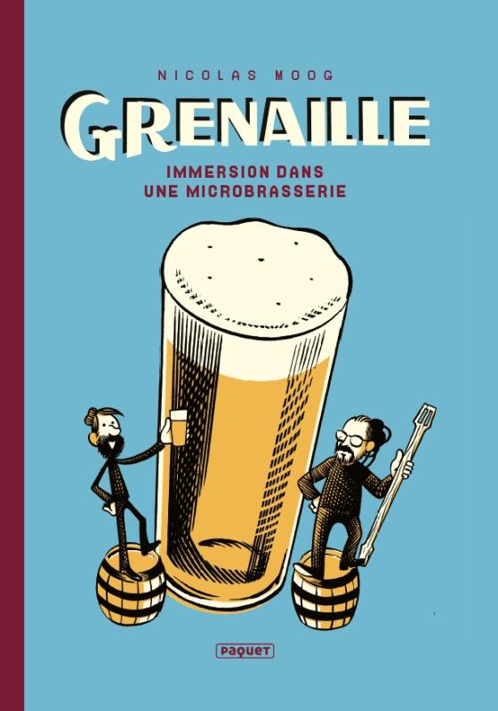 Grenaille : Immersion dans une microbrasserie (0), bd chez Paquet de Moog