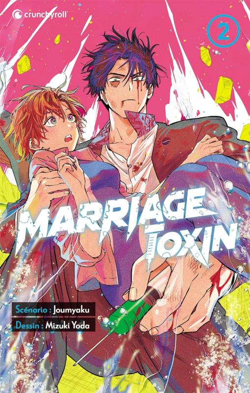  Marriage toxin T2, manga chez Crunchyroll de Joumyaku, Yoda
