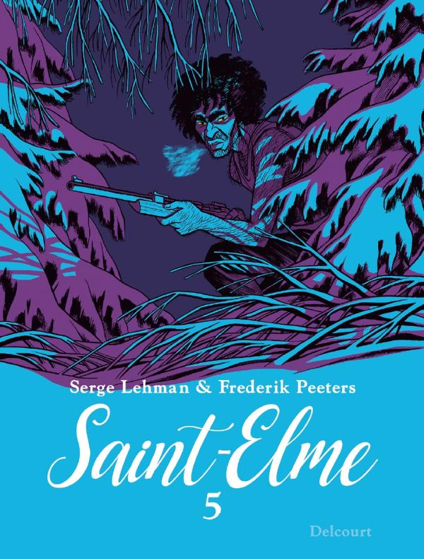  Saint-Elme T5 : Les Thermopyles (0), bd chez Delcourt de Serge Lehman, Peeters