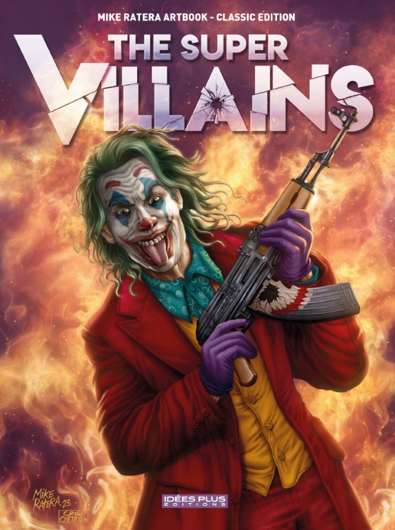 The super-vilains  : Mike Ratera artbook (0), comics chez Idées plus de Ratera