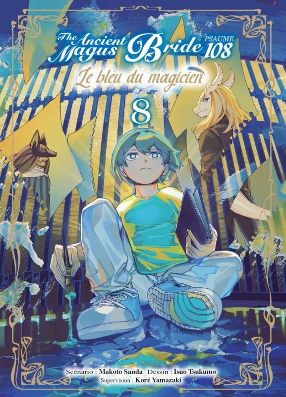  The ancient magus bride - Psaume 108 - Le bleu du magicien T8, manga chez Komikku éditions de Sanda, Yamazaki, Tsukumo