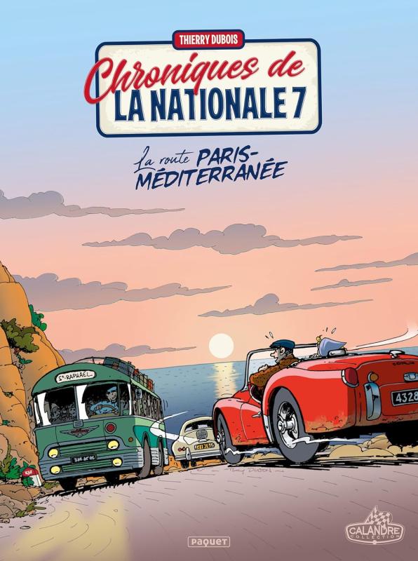 Chroniques de la nationale 7 T4 : La route Paris-Méditerranée (0), bd chez Paquet de Dubois