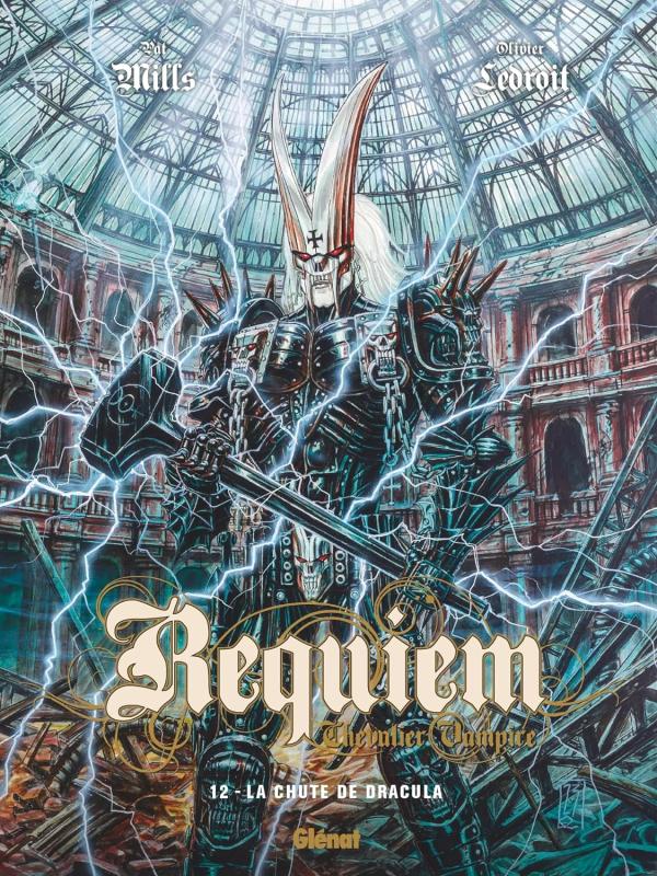  Requiem - chevalier vampire T12 : La chute de Dracula (0), bd chez Glénat de Mills, Ledroit