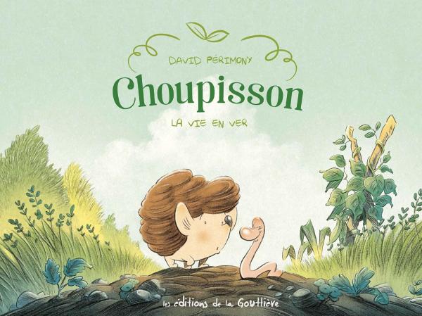 Choupisson, bd chez Editions de la Gouttière de Périmony
