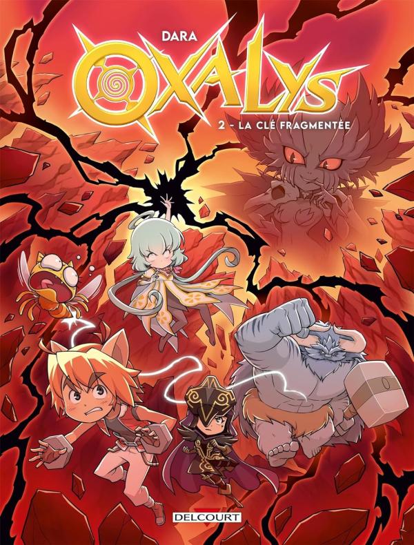  Oxalys T2 : La Clé Fragmentée (0), bd chez Delcourt de Dara