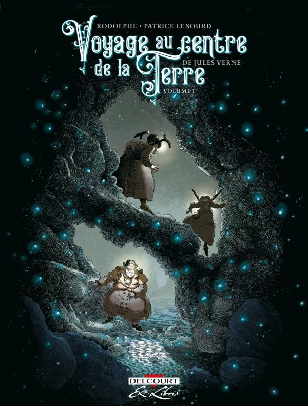  Voyage au centre de la Terre T1, bd chez Delcourt de Rodolphe, Le Sourd, 1ver2anes