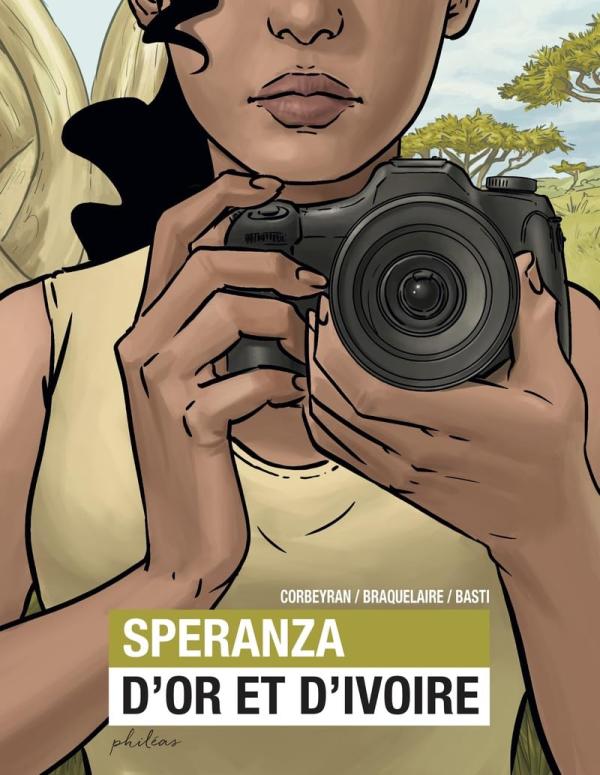  Speranza T1 : D'or et d'ivoire (0), bd chez Philéas de Corbeyran, Braquelaire, Basti