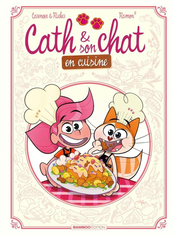 Cath et son chat : En cuisine (0), bd chez Bamboo de Cazenove, Ramon, Richez, Ramon