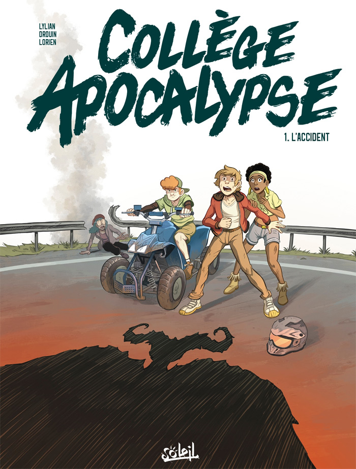  Collège apocalypse T1 : L'accident (0), bd chez Soleil de Lylian, Drouin, Lorien