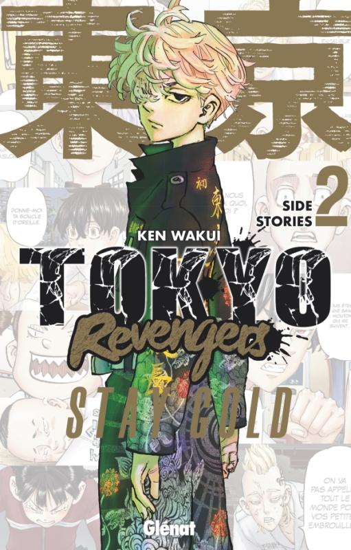  Tokyo revengers Side stories T2 : Stay gold (0), manga chez Glénat de Wakui