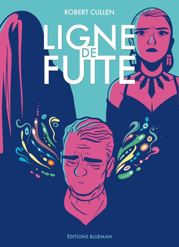 Ligne de fuite, comics chez Blueman de Cullen