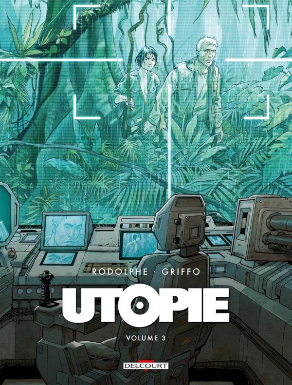  Utopie T3, bd chez Delcourt de Rodolphe, Griffo