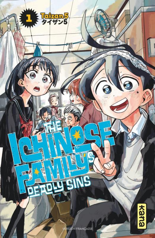  The Ichinose Family's Deadly Sins T1, manga chez Kana de Taizan 5