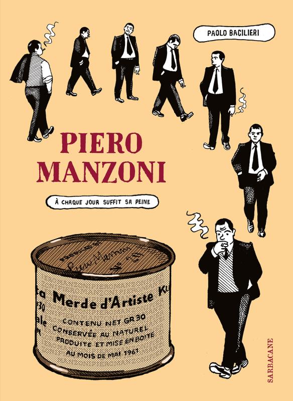 Piero Manzoni, bd chez Sarbacane de Bacilieri