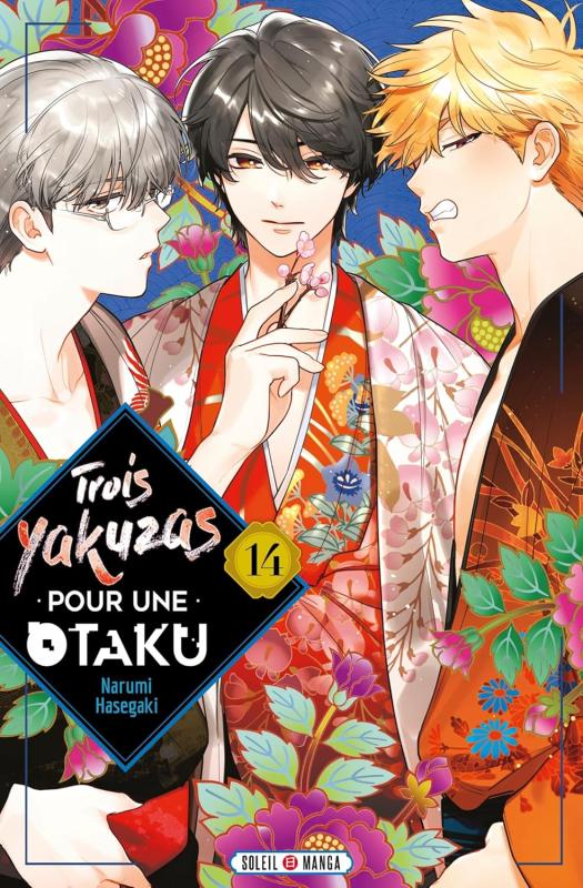  Trois yakuzas pour une otaku T14, manga chez Soleil de Hasegaki