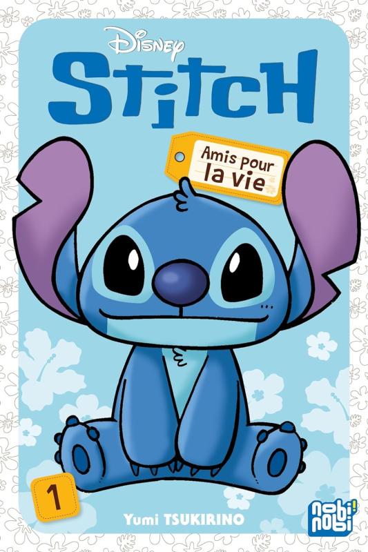  Stitch - Amis pour la vie T1, manga chez Nobi Nobi! de Tsukirino