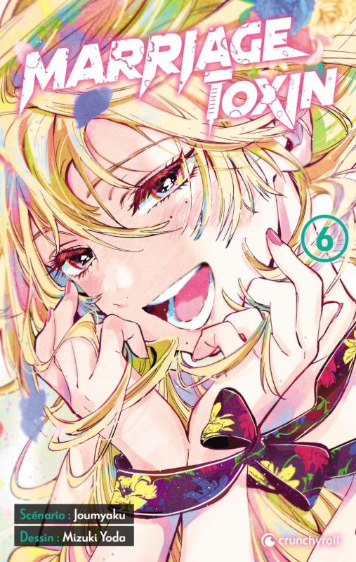  Marriage toxin T6, manga chez Crunchyroll de Joumyaku, Yoda