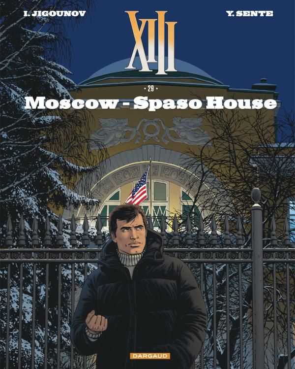  XIII T29 : Moscow - Spaso House (0), bd chez Dargaud de Sente, Jigounov, Tatti