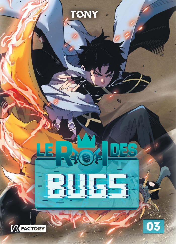 Le roi des bugs T3, manga chez Vega de Tony