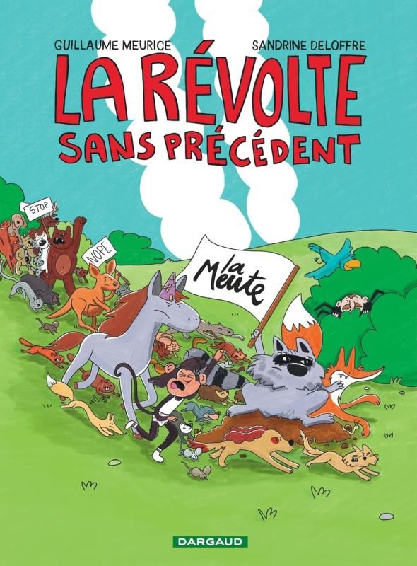 La Révolte sans précédent, bd chez Dargaud de Meurice, Deloffre