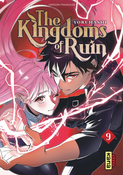  The kingdoms of ruin T9, manga chez Kana de Yoruhashi