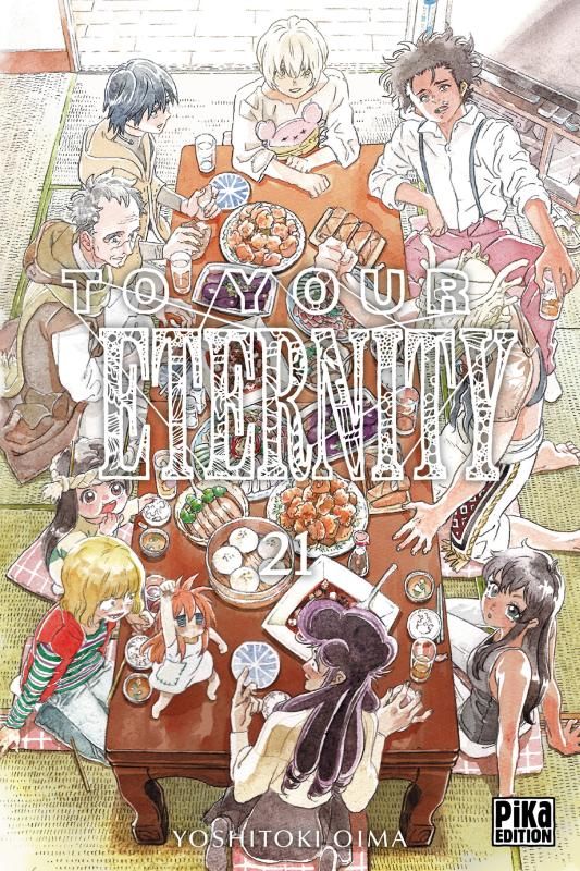  To your eternity T21, manga chez Pika de Oima