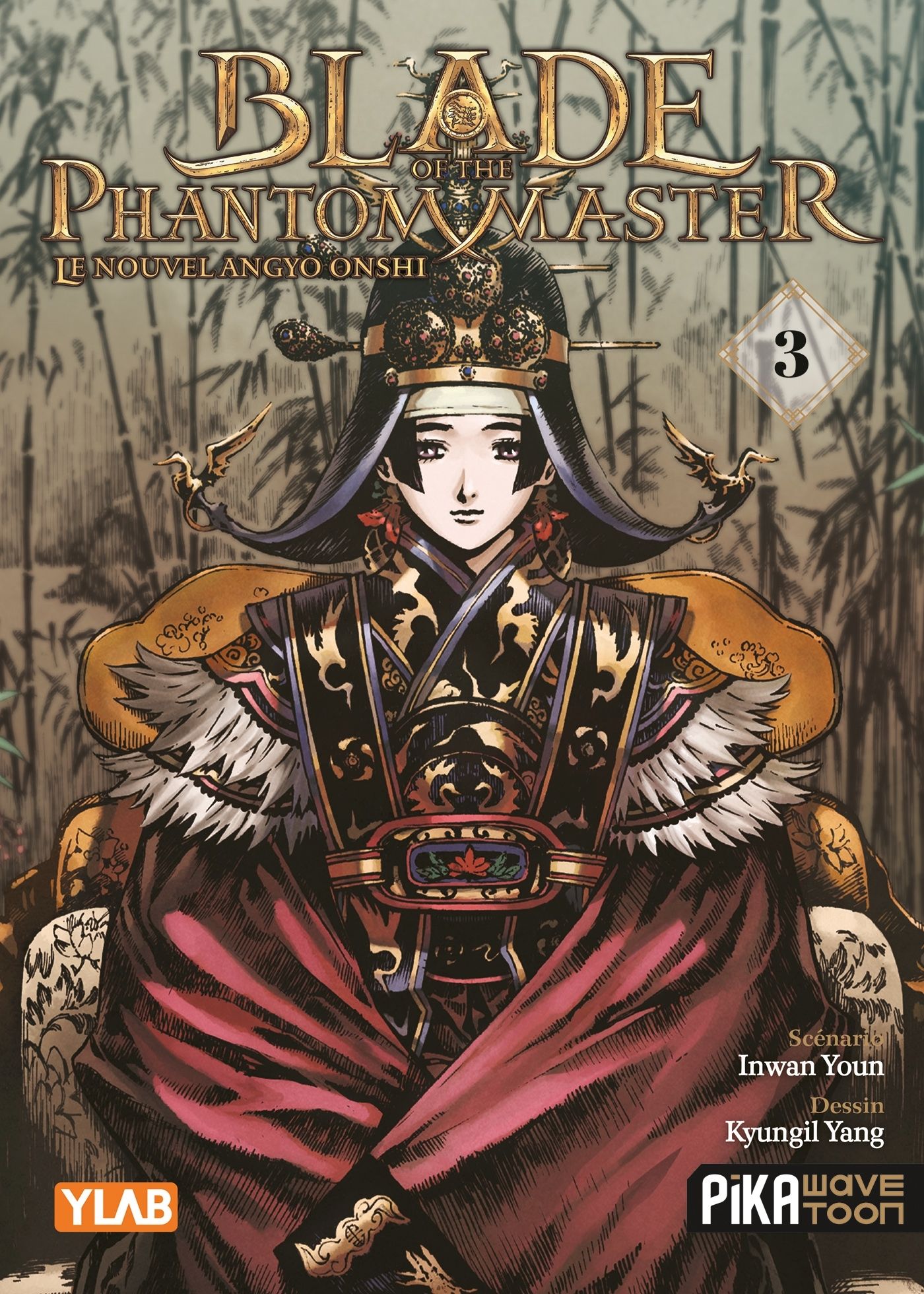  Blade of the phantom master - Le Nouvel Angyo Onshi T3, manga chez Pika de Kyungil Yang, Inwan Youn