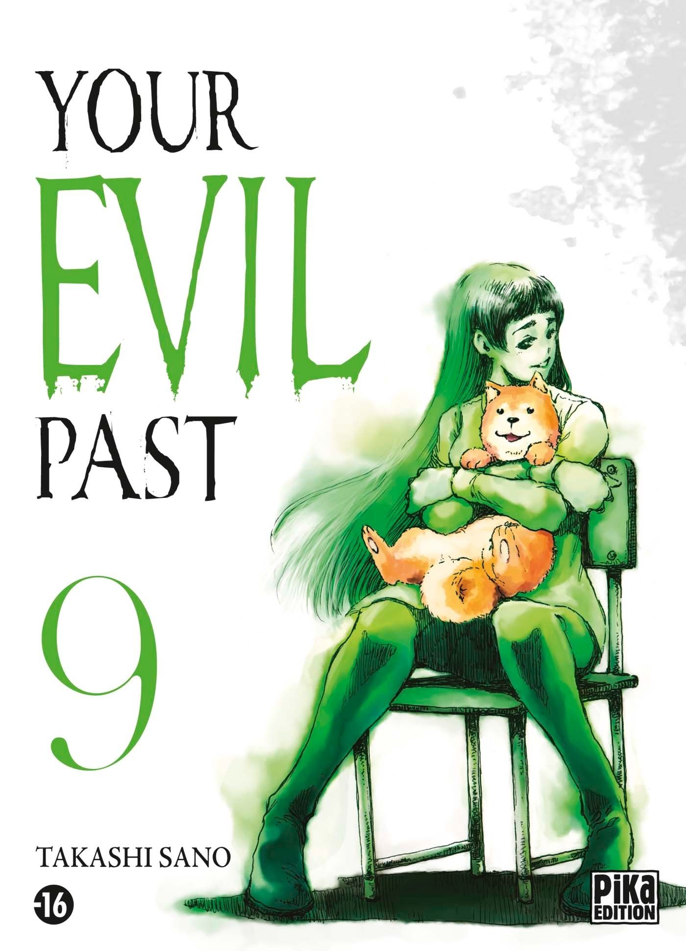  Your evil past T9, manga chez Pika de Sano