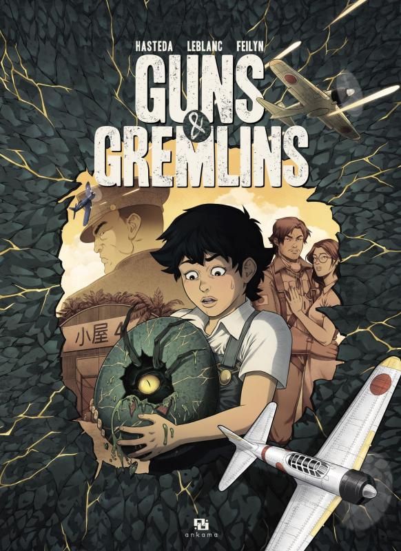 Guns & Gremlins, bd chez Ankama de Hasteda, Leblanc, Feylin