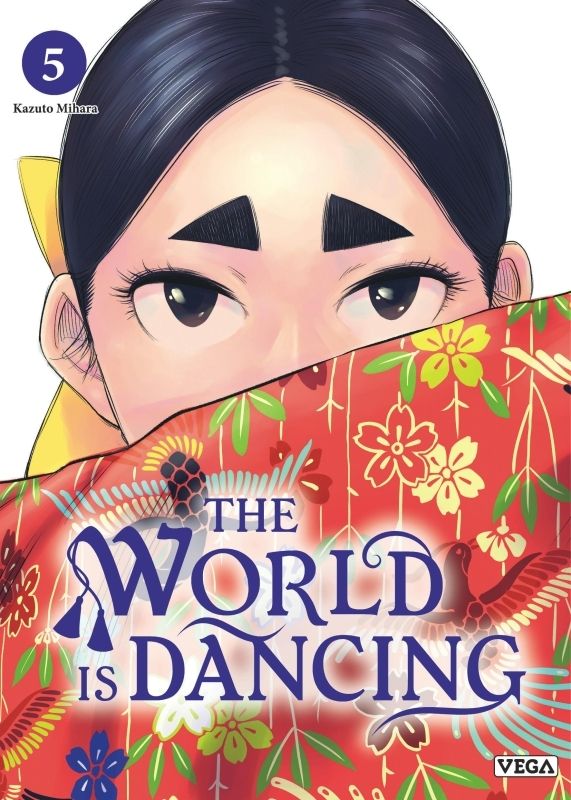  The world is dancing T5, manga chez Vega de Mihara