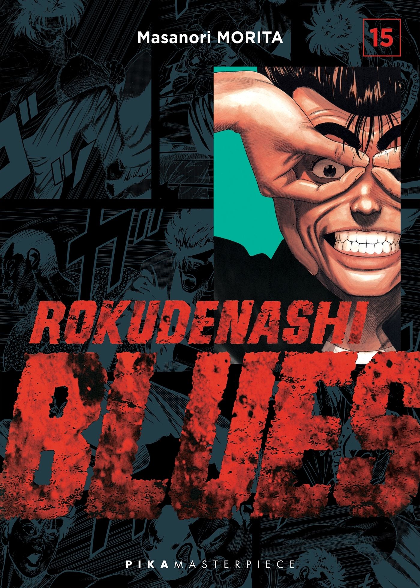  Rokudenashi blues T15, manga chez Pika de Morita