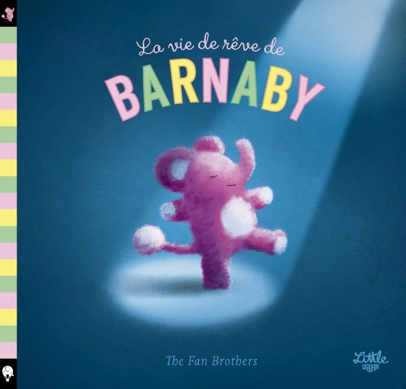 La Vie de rêve de Barnaby, bd chez Little Urban de The Fans Brothers, The Fans Brothers